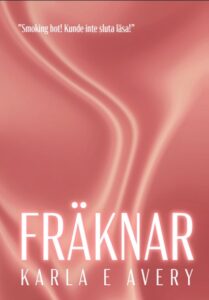 Fräknar, Karla E Avery